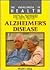 Alzheimer's Disease (The Encyclopedia of Health)