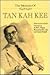 Memoirs of Tan Kah-Kee