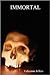 Immortal (Immortal, #1)