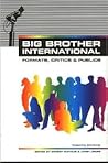 Big Brother International: Format, Critics and Publics