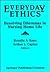Everyday Ethics: Resolving Dilemmas in Nursing Home Life