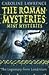 The Legionary from Londinium and other Mini Mysteries (The Roman Mysteries)