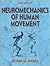 Neuromechanics of Human Movement