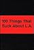 100 Things That Suck about ...