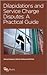 Dilapidations and Service Charge Disputes by Simon Edwards