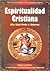 Espiritualidad Cristiana 2 by RAITT JILL