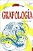 Grafologia / Graphology (Spanish Edition)
