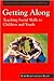 Getting Along: Teaching Social Skills to Children and Youth