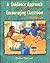 A Guidance Approach for the Encouraging Classroom