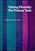 Valuing Diversity: The Primary Years (Naeyc, #238)