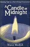 A Candle at Midnight: Keeping Vigil As a Path Through Depression