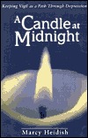 A Candle at Midnight: Keeping Vigil As a Path Through Depression (Paperback)