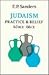 Judaism: Practice and Belie...