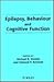 Epilepsy, Behaviour and Cog...