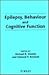 Epilepsy, Behaviour and Cognitive Function