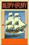 Mutiny On The Bounty by Charles Bernard Nordhoff