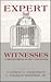 Expert Witnesses: Criminolo...