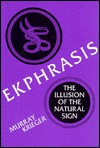 Ekphrasis: The Illusion of the Natural Sign (Hardcover)