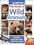 The World of Wild Animals: An Early Encyclopedia for Beginning Readers