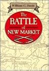 Battle of New Market by William C. Davis