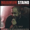 Maximum Staind: The Unauthorised Biography of Staind