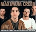 Maximum Creed: The Unauthorised Biography of Creed