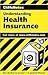 Understanding Health Insurance (Cliffs Notes)