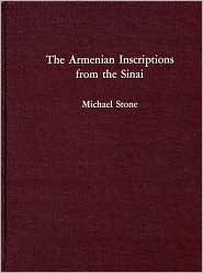 The Armenian Inscriptions from the Sinai (Hardcover)