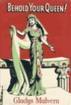 Behold Your Queen (Hardcover)
