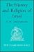 The History and Religion of Israel (New Clarendon Bible, Old Testament, #1)