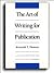 Art of Writing for Publication, The