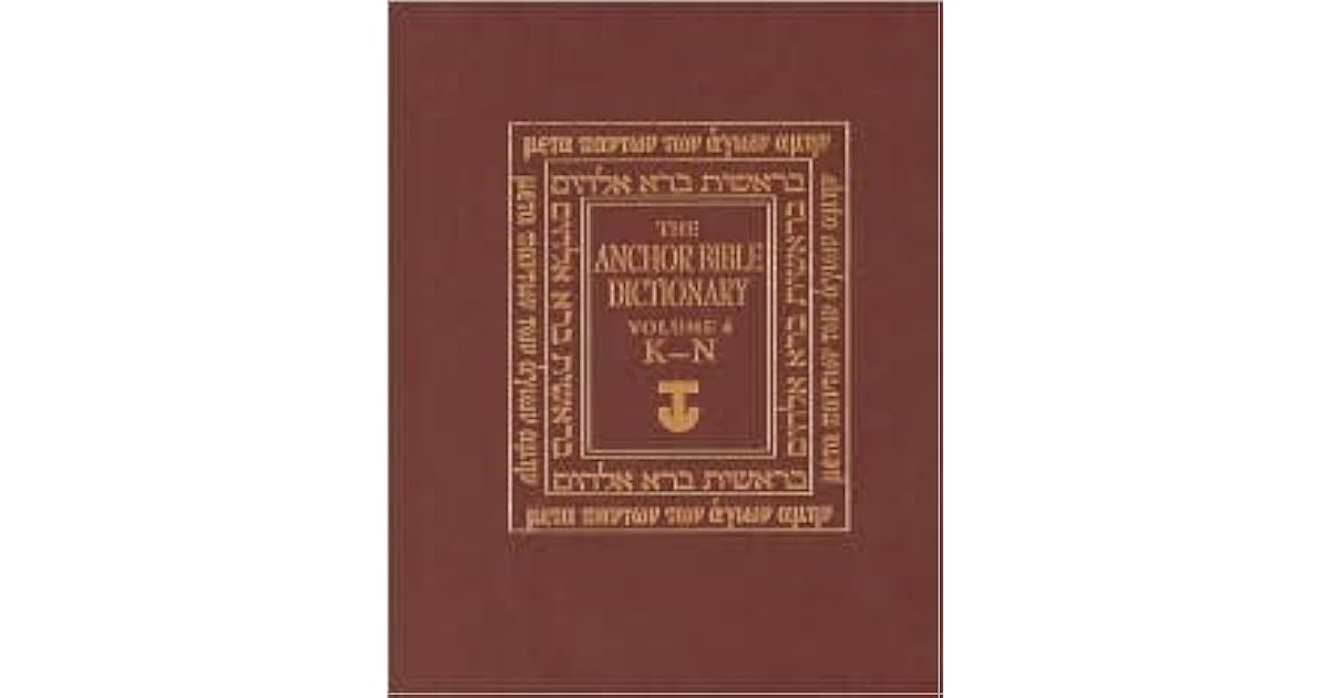 The Anchor Bible Dictionary, Volume 4 by David Noel Freedman