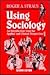 Using Sociology: An Introdu...