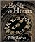 A Book of Hours