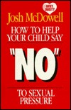 How to Help Your Child Say No to Sexual Pressure