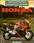 Honda: The Illustrated Moto...