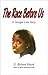 The Race Before Us by G. Richard Hoard