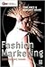 Fashion Marketing by Tony Hines