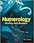 Numerology: Working With Numbers