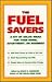 The Fuel Savers: A Kit of S...