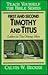 First and Second Timothy and Titus: Letters to Two Young Men (Teach Yourself the Bible Series)