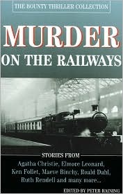 Murder on the Railways - The Bounty Thriller Collection (Unknown Binding)