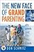 The New Face of Grandparenting: Why Parents Need Their Own Parents