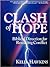 Clash of Hope by Kelly Hawkins