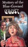 Mystery of the Blue-Gowned Ghost (Paperback)