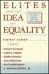 Elites and the Idea of Equality: A Comparison of Japan, Sweden, and the United States (Paperback)