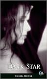 Dark Star Dark Star