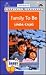 Family To Be (Daddy Club, #1)