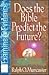 Does the Bible Predict the ...