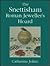 The Snettisham Roman jeweller's hoard by Catherine Johns